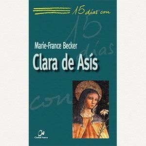 15 días con Clara de Asís