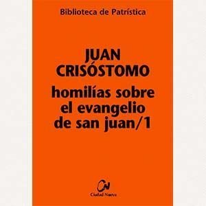 Homilías sobre el evangelio de san Juan / 1 (BPa, 15)