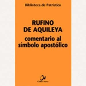Comentario al Símbolo apostólico [BPa, 56]