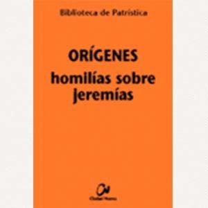 Homilías sobre Jeremías [BPa, 72]