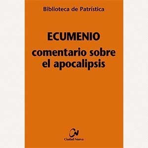 Comentario sobre el Apocalipsis [BPa, 76]