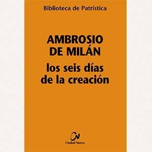 Los seis días de la Creación [BPa, 86]