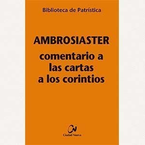 Comentario a las Cartas a los Corintios [Bpa, 104]
