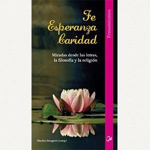 Fe, esperanza, caridad