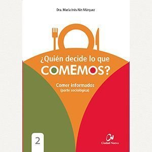 ¿Quién decide lo que comemos?