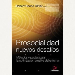 Prosocialidad: nuevos desafíos