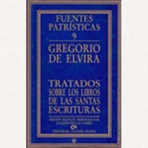 Tratados sobre los libros de las Santas Escrituras