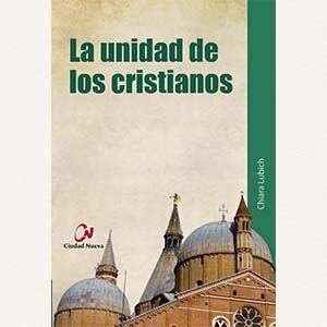La unidad de los cristianos