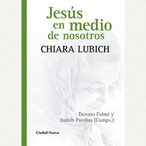 Jesús en medio de nosotros