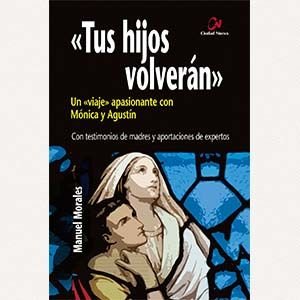 "Tus hijos volverán"