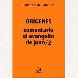 Comentario al Evangelio de Juan/2 [BPa, 116]