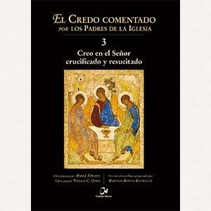 Creo en el Señor crucificado y resucitado