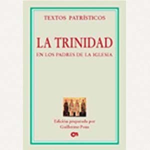 La Trinidad en los Padres de la Iglesia [TP 05]
