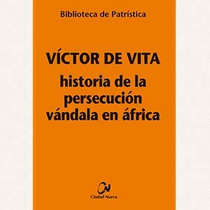 Historia de la persecución vándala en África [Bpa. 121]