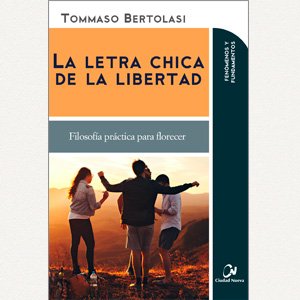 La letra chica de la libertad