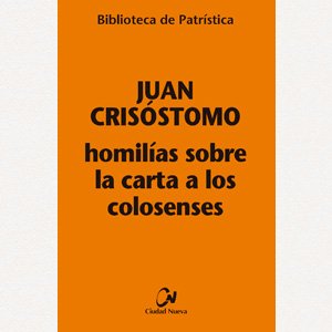 Homilías sobre la Carta a los Colosenses [BPa. 125]