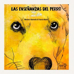 Las enseñanzas del perro Zen