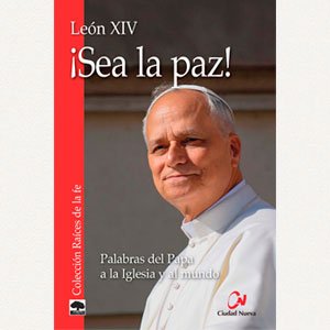 ¡Sea la paz!