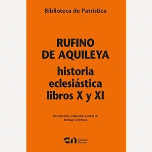 Historia eclesiástica libros X y XI [BPa. 136]